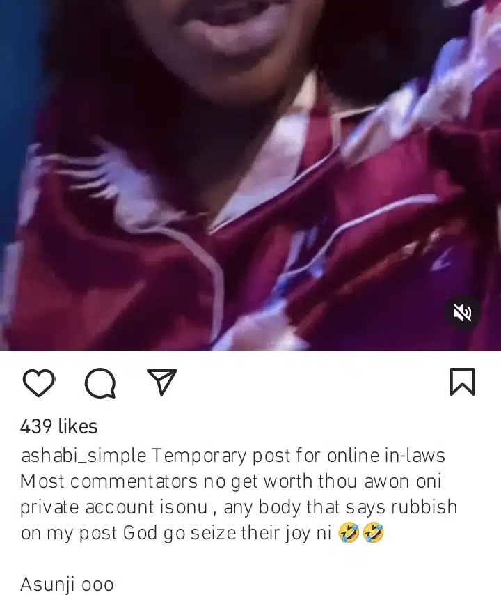 Why I am unbothered my man, Portable is married with multiple baby mamas – Actress, Ashabi Simple