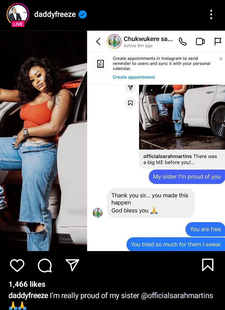 “I’m proud of you” – Daddy Freeze applauds Sarah Martins