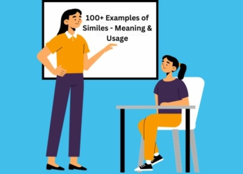 100+ Examples of Similes - Meaning & Usage