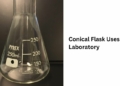 Conical Flask Uses in Laboratory