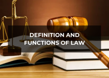 Definition and Functions of Law