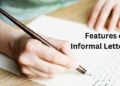 Features of Informal Letter