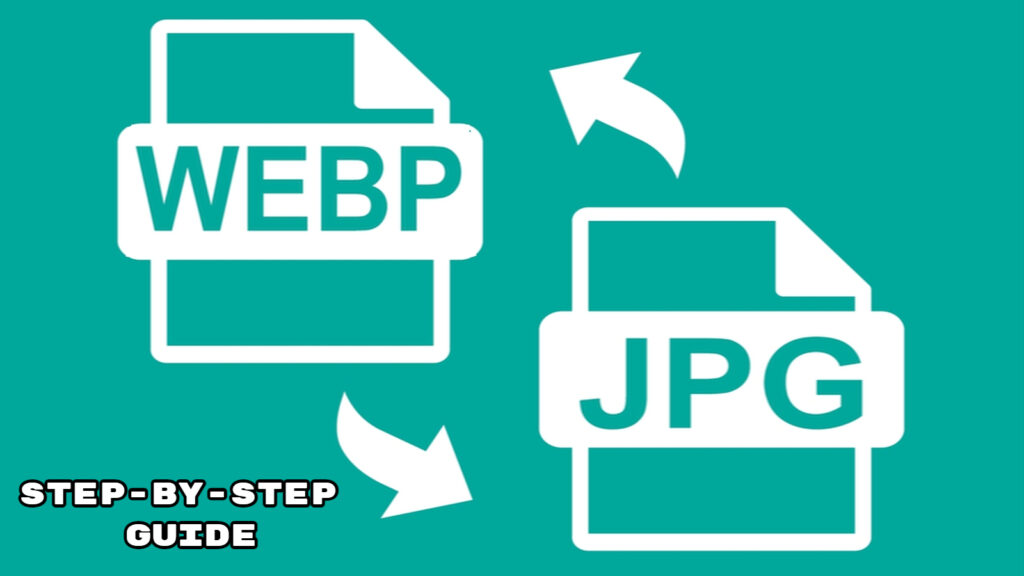 Converting WEBP to JPG in 2024