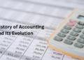 History of Accounting and Its Evolution