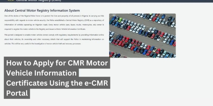 How to Apply for CMR Motor Vehicle Information Certificates Using the e-CMR Portal