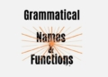 How to Identify Grammatical Names and Functions