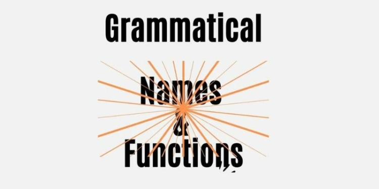 How to Identify Grammatical Names and Functions