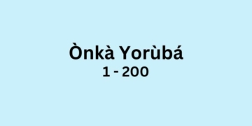 Numbers in Yoruba: Onka Yoruba 1 to 200