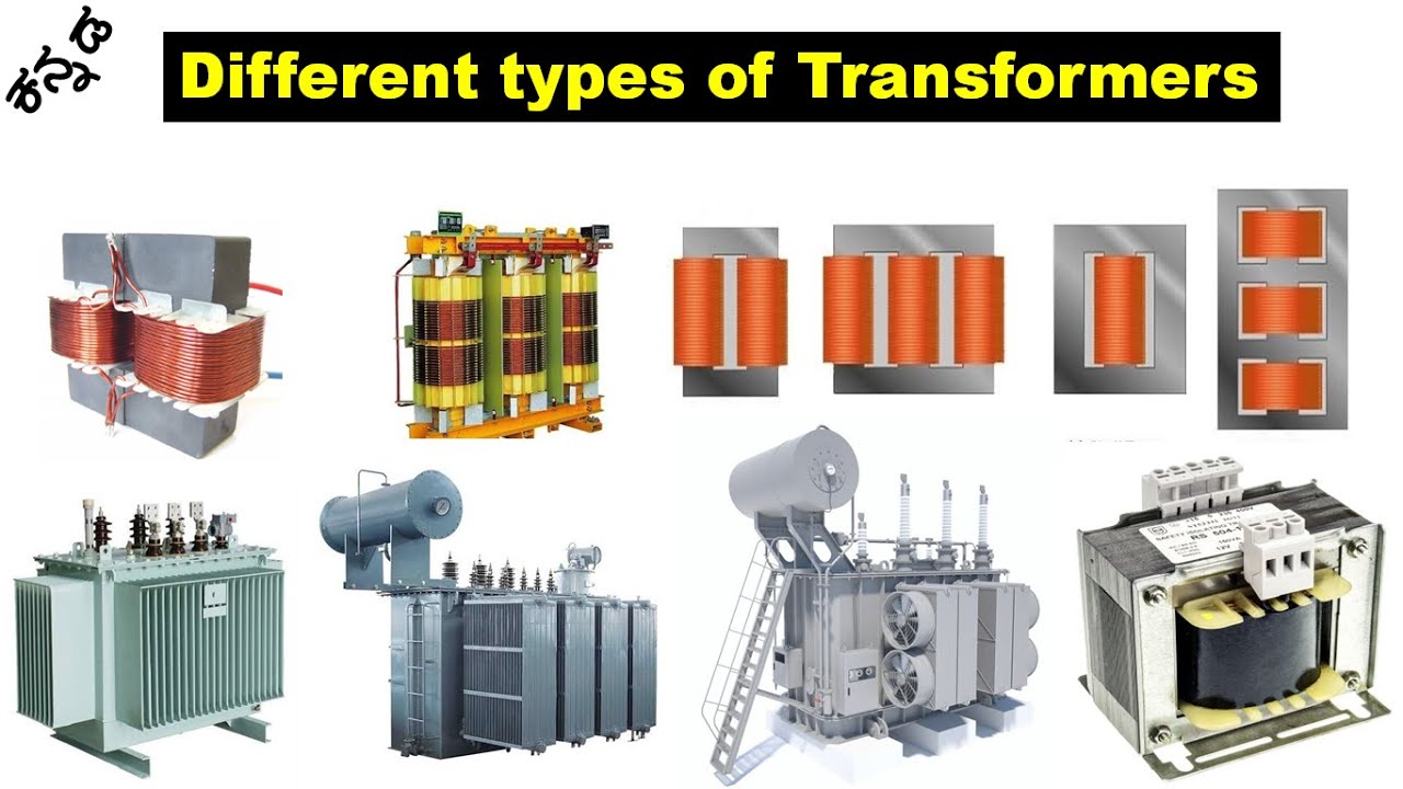 Types of Transformer