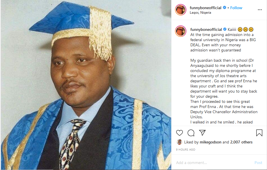 He made me the graduate I am today – Comedian Funny Bone mourns Prof Dauda Musa Enna